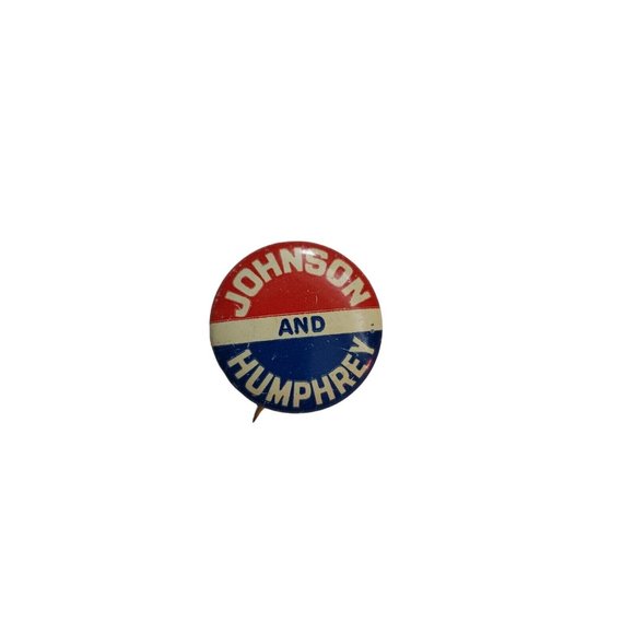 JOHNSON AND HUMPHREY President Campaign Pinback Button Pin political - Picture 1 of 4